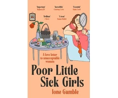 KNYGA Ione Gamble Poor Little Sick Girls