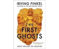 KNYGA Irving Finkel First Ghosts