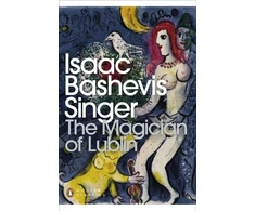 KNYGA Isaac Bashevis Singer Magician of Lublin
