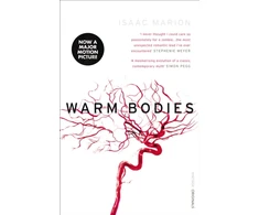 KNYGA Isaac Marion Marion Isaac Warm Bodies: (The Warm Bodies Series)