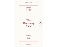 KNYGA Isak Dinesen Dreaming Child