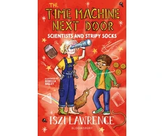 KNYGA Iszi Lawrence Time Machine Next Door: Scientists and Stripy Socks