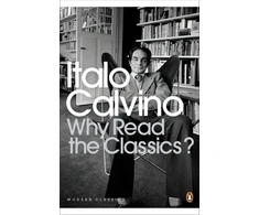 KNYGA Italo Calvino Why Read the Classics?