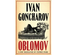 KNYGA Ivan Aleksandrovich Goncharov Oblomov: New Translation