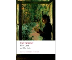 KNYGA Ivan Sergeevich Turgenev First Love and Other Stories