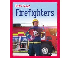 KNYGA Izzi Howell Info Buzz: People Who Help Us: Firefighters