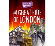 KNYGA Izzi Howell Why do we remember?: The Great Fire of London