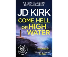 KNYGA J. D. Kirk Come Hell or High Vanduo