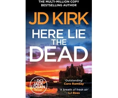 KNYGA J. D. Kirk Here Lie the Dead