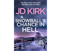 KNYGA J. D. Kirk Snowball's Chance in Hell