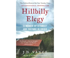 KNYGA J D Vance Vance J D Hillbilly Elegy: The Internationally Bestselling Memoir from Trump’s Vice-President of the United States