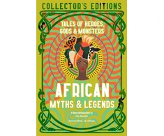KNYGA J K Jackson African Myths &amp; Legends, Tales of Heroes, Gods &amp; Monsters