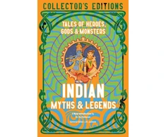 KNYGA J K Jackson Indian Myths &amp; Legends, Tales of Heroes, Gods &amp; Monsters