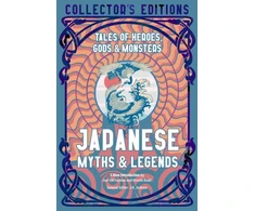 KNYGA J K Jackson Japanese Myths &amp; Legends, Tales of Heroes, Gods &amp; Monsters