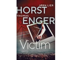 KNYGA J Lier Horst Victim, The HEART-STOPPING new instalment in the No. 1 bestselling Blix &amp; Ramm series