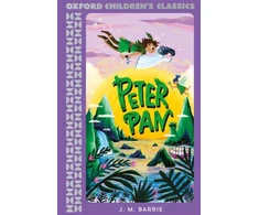 KNYGA J M Barrie Oxford Children's Classics: Peter Pan