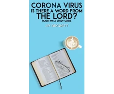 KNYGA J P Beckett Corona Virus: Is There a Word from the Lord?