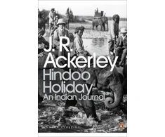 KNYGA J R Ackerley Hindoo Holiday