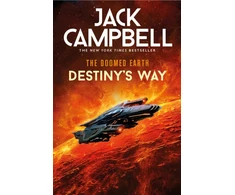 KNYGA Jack Campbell Doomed Earth: Destiny's Way