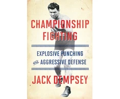 KNYGA Jack Dempsey Championship Fighting, Explosive Punching and Aggressive Defense