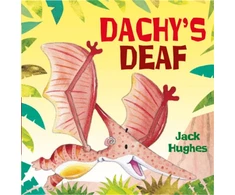 KNYGA Jack Hughes Tr Dinosaur Friends: Dachy's Deaf