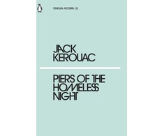 KNYGA Jack Kerouac Piers of the Homeless Night