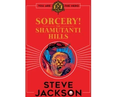 KNYGA Jackson Steve Fighting Fantasy: Sorcery! The Shamutanti Hills