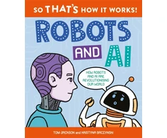 KNYGA Jackson Tom So That's How It Works! Robots and AI