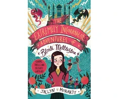 KNYGA Jaclyn Moriarty Extremely Inconvenient Adventures of Bronte Mettlestone