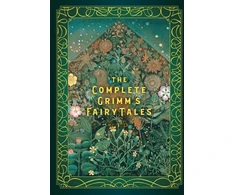 KNYGA Grimm, Jacob; Grimm, Wilhelm Complete Grimm's Fairy Tales