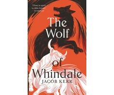 KNYGA Jacob Kerr Wolf of Whindale