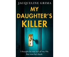 KNYGA Jacqueline Grima My Daughter’s Killer