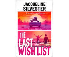 KNYGA Jacqueline Silvester Last Wish List, The weepy road trip romance of the summer