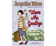 KNYGA Jacqueline Wilson Wave Me Goodbye