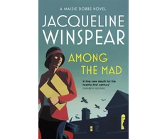 KNYGA Jacqueline Winspear Among the Mad