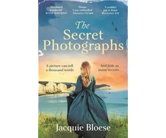 KNYGA Jacquie Bloese Secret Photographs, Absolutely gripping historical fiction by the author of the Richard and Judy Book Club Pick The French House