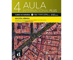 KNYGA Jaime Corpas Aula internacional Plus 4 - Edicion hibrida - Libro del alumno + audio MP3. B2