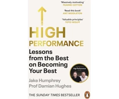KNYGA Jake Humphrey High Performance, Lessons from the Best on Becoming Your Best