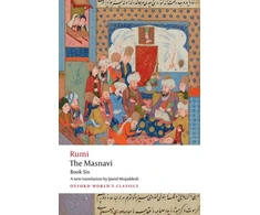 KNYGA Jalal al-Din Rumi The Masnavi, Book Six