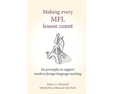 KNYGA James A Maxwell Making Every MFL Lesson Count