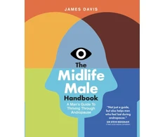 KNYGA James Davis Midlife Male Handbook, A Man's Guide To Thriving Through Andropause