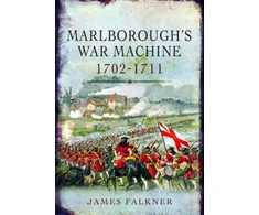 KNYGA James Falkner Marlborough's War Machine, 1702-1711