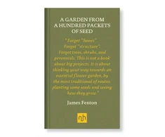 KNYGA James Fenton A Garden from a Hundred Packets of Seed