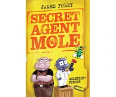 KNYGA James Foley Secret Agent Mole: Goldfish-Finger