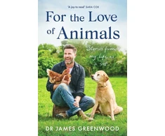 KNYGA James Greenwood For the Love of Animals, Stories from my life as a vet