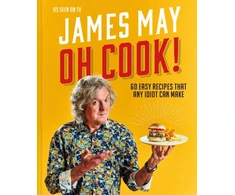 KNYGA James May Oh Cook!, 60 Easy Recipes That Any Idiot Can Make