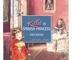 KNYGA James Mayhew Katie and the Spanish Princess