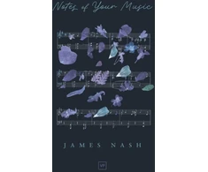 KNYGA James Nash Notes of Your Music