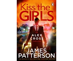 KNYGA James Patterson Kiss the Girls, (Alex Cross 2)