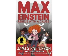 KNYGA James Patterson Max Einstein: Rebels with a Cause